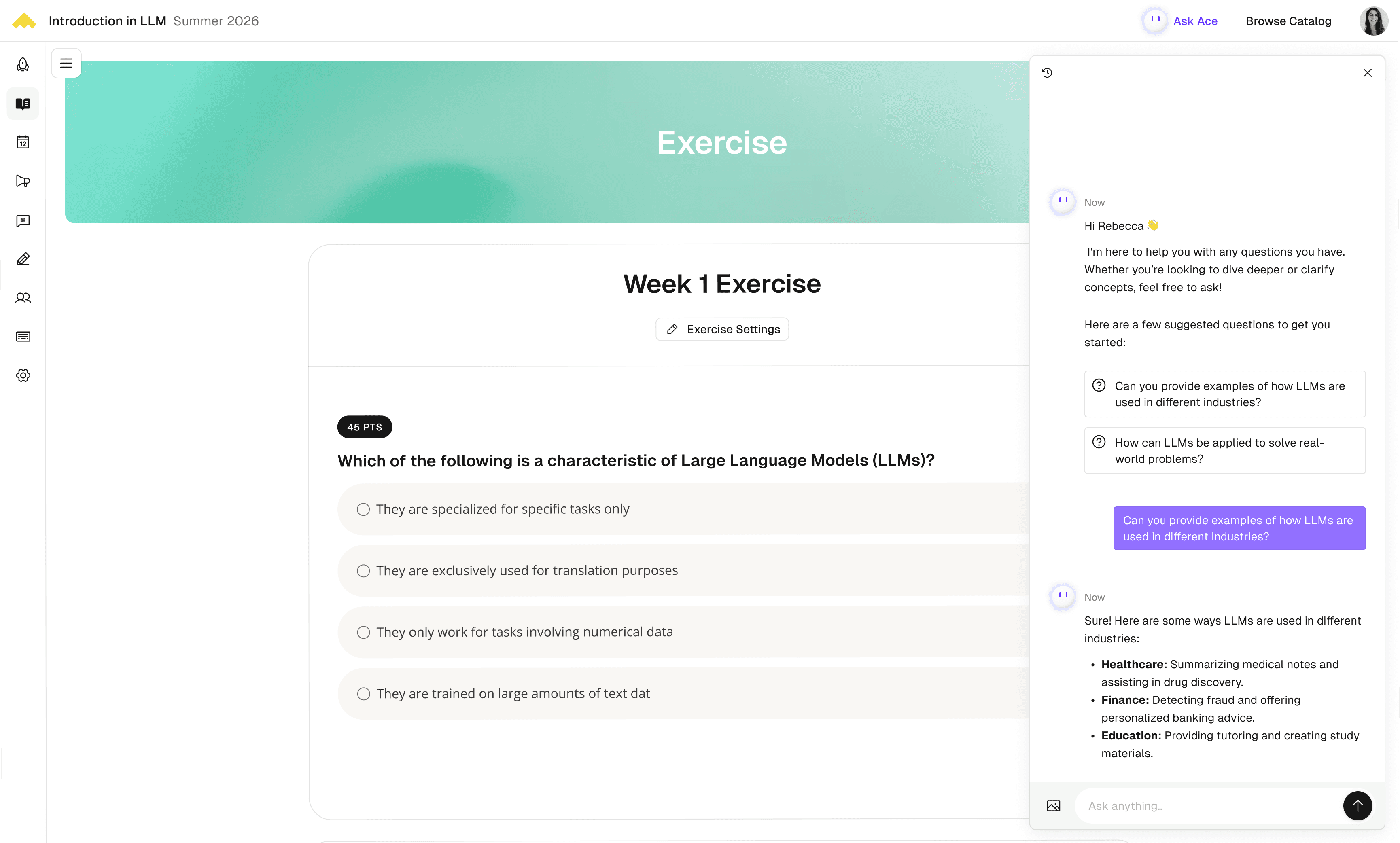 Ace in the learner's course view, answering a question alongside an exercise